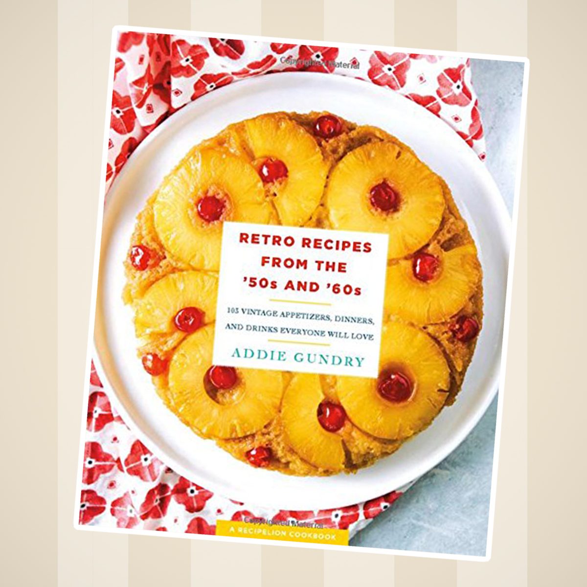 Retro Recipes from the
