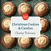 Presenting the Winners from Our 'Christmas Cookies & Candies' Recipe Contest