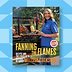 Win a Signed Copy of 'Fanning the Flames' by Melissa Cookston